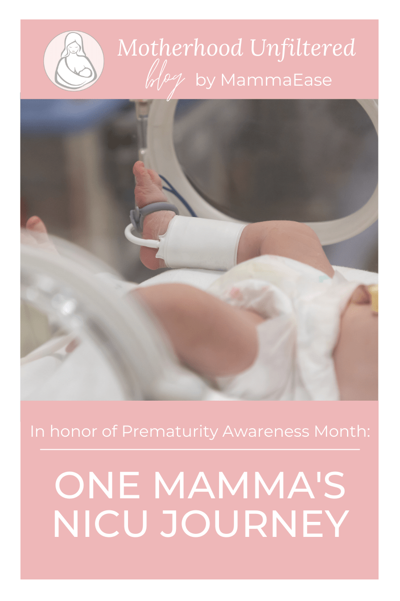 Motherhood Chats Unfiltered: One Mamma's NICU Journey